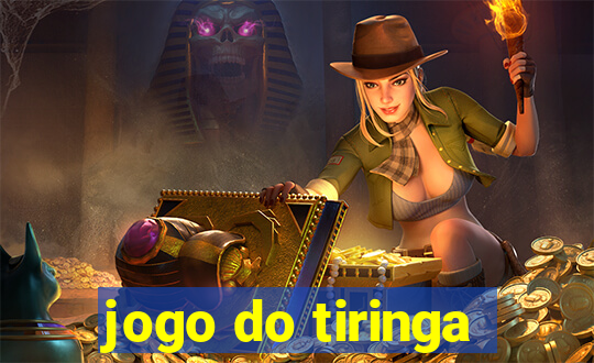 jogo do tiringa